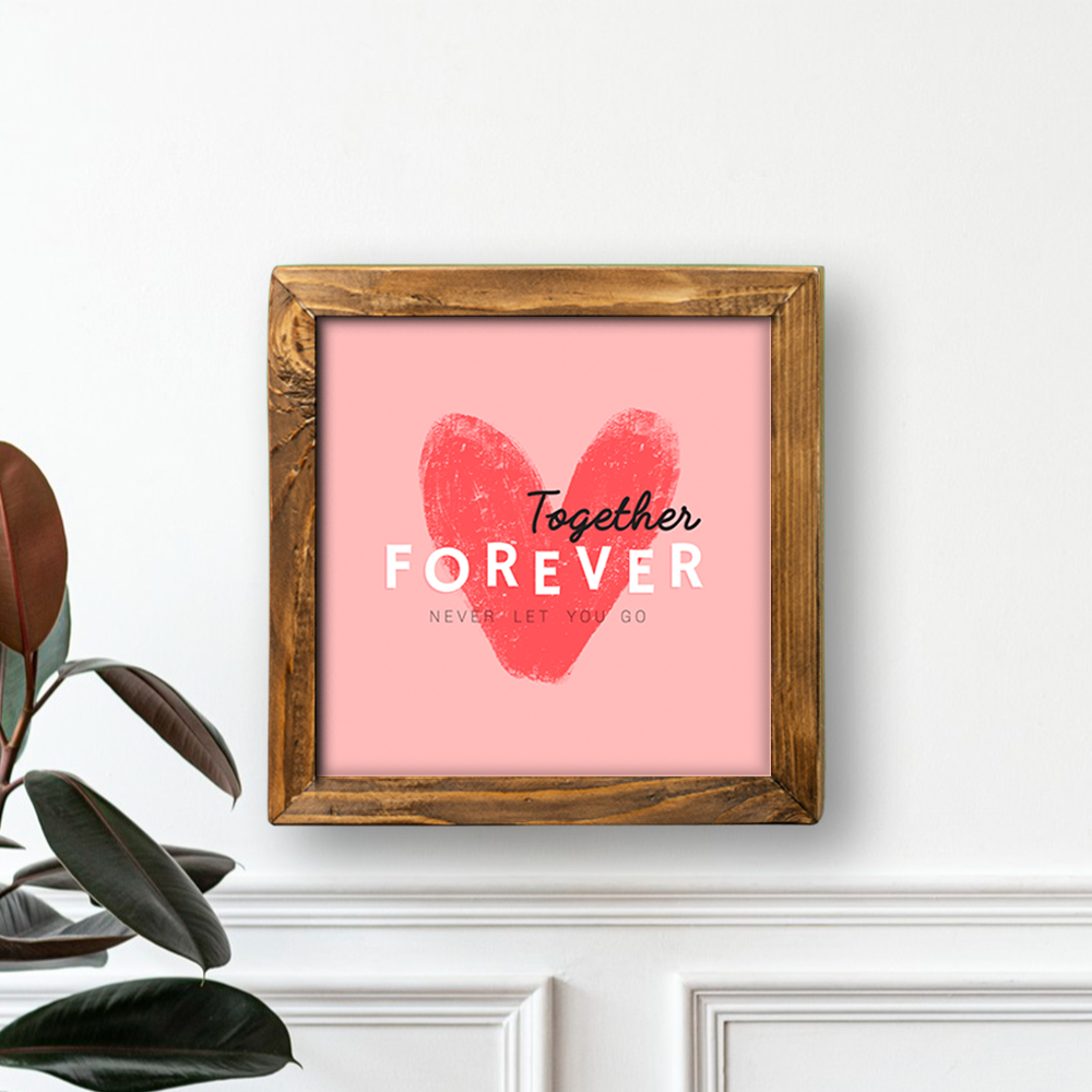 تابلو رومیزی عاشقانه «با هم تا همیشه»